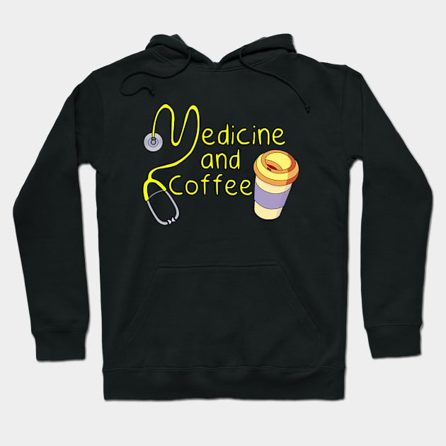 Medicine and Coffee Hoodie by DiegoCarvalho